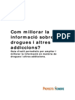 Com millorar la informacio sobre drogues i altres addiccions?