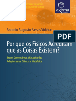 Antonio Augusto - Por Que Os Físicos Acreditam Que As Coisas Existem?