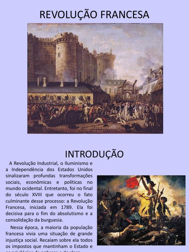 A Revolução Francesa: da convocação dos Estados Gerais à queda da ...