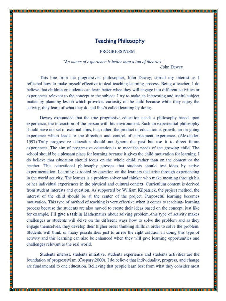 Progressivism in Teaching Philosophy | PDF | John Dewey | Teachers