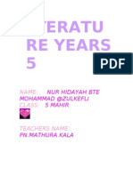 Literatu Re Years 5: Name: Class