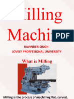 Milling Machine: Ravinder Singh Lovely Proffesional University