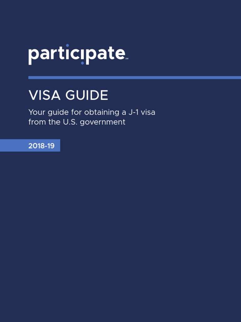 Visa Guide: Your Guide For Obtaining A J-1 Visa From The U.S ...