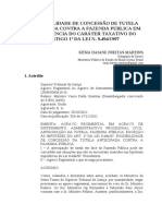 A Possibilidade de Concessão de Tutela Antecipada contra a Fazenda Pública em Decorrência do Caráter Taxativo do Artigo 1º da Lei N. 9:494:1997