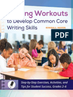 Kendall Haven - Writing Workouts To Develop Common Core Writing Skills - Step-By-Step Exercises, Activities, and Tips For Student Success, Grades 2-6 (2014, Libraries Unlimited)