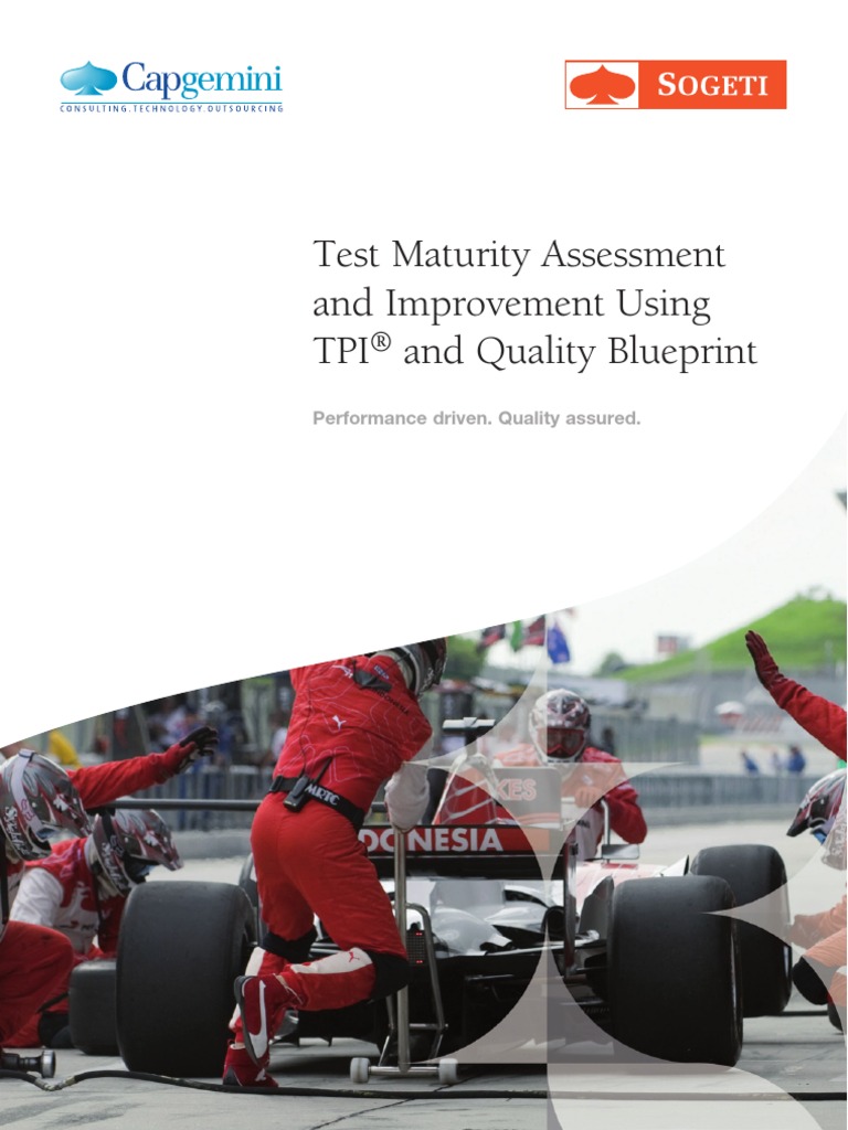 Test Maturity Assessment and Improvement Using TPI and Quality