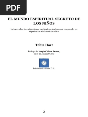 El Mundo Espiritual Secreto De Los Niños Parte 1 Tobin - 