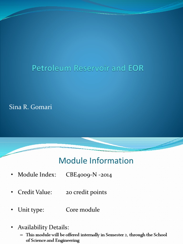 Lecture 1 - RE and EOR | PDF | Petroleum Reservoir | Porosity