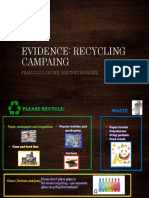 Evidence Recycling Campaing