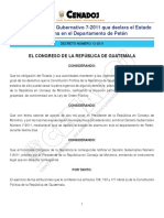 Ratifica El Decreto Gubernativo 7-2011 Que Declara El Estado de Alarma en El Departamento de Petén