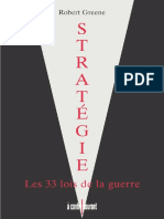 Robert Greene - Stratégie - Les 33 Lois de La Guerre