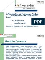 A Presentation On "Increasing Product Mindshare of DBS Chola Mutual Fund"