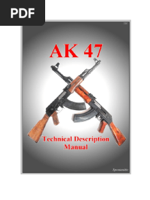 Ak 47 Technical Description - Manual