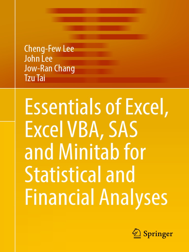 Cheng Few Lee John Lee Jow Ran Chang Tzu Tai Auth Essentials Of Excel Excel Vba Sas And Minitab For Statistical And Financial Analyses Springer International Publishing 16 Probability Distribution Mean