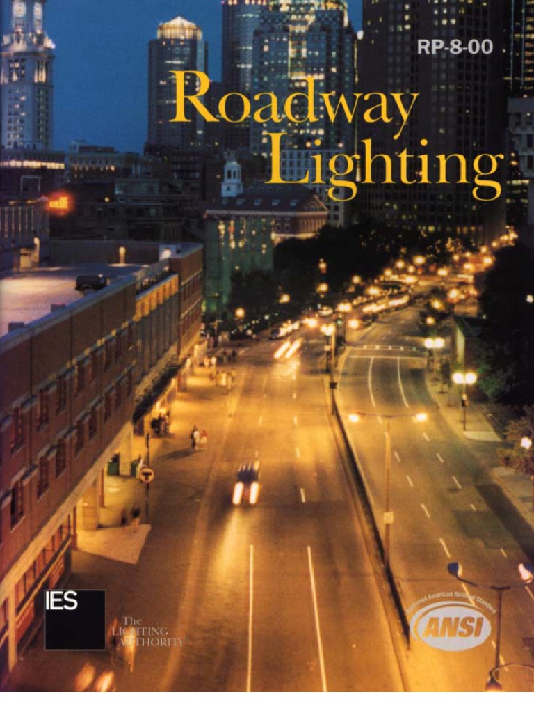 Ansi Iesna RP 8 00 | PDF | Lighting | Traffic