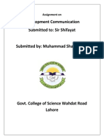 Development Communication Submitted To: Sir Shifayat: Assignment On