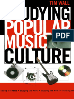 Tim Wall - Studying Popular Music Culture (Studying The Media) (2003) PDF