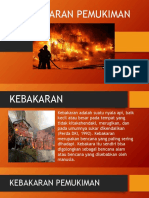 KEBAKARAN PEMUKIMAN