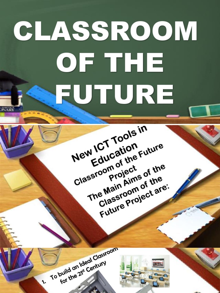 Ppt Classroom in the Future