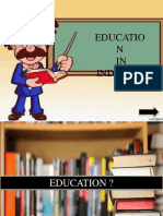 Educatio N IN Indonesi A