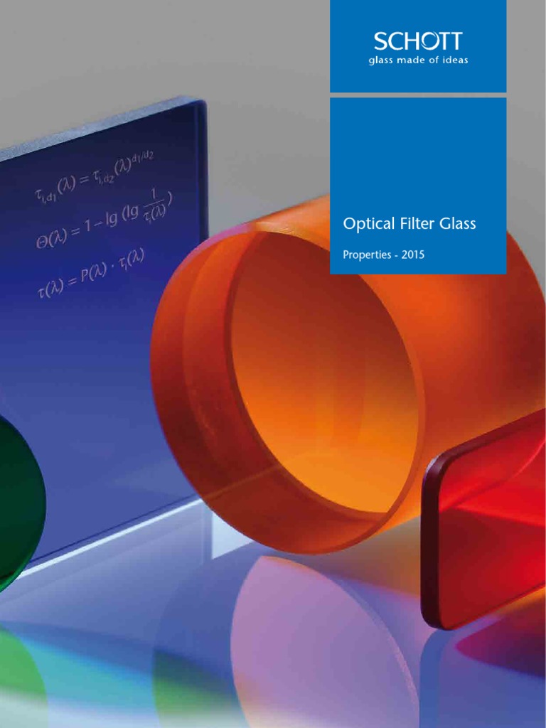 SCHOTT Optical Filter Glass Properties 2015 Eng PDF Optical Filter