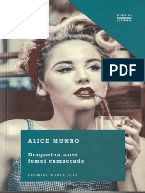 Alice Munro Dragostea Unei Femei Cumsecade Pdf