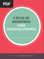 5 Dicas de Wordpress Para Desenvolvedores