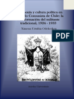 Ximena Urtubia- Hegemonía y Cultura Política en El Partido Comunista de Chile; La Transformación Del Militante Tradicional, 1924-1933