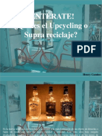 Henry Camino - ¡Entérate! ¿Qué Es El Upcycling o Supra Reciclaje?