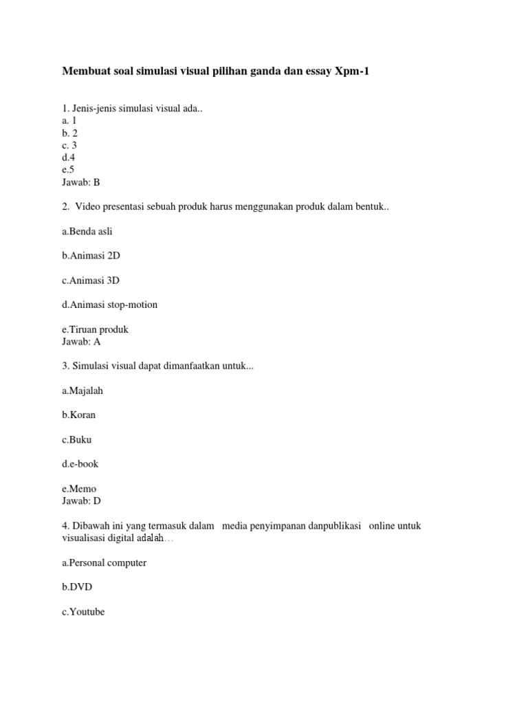 Membuat Soal Simulasi Visual Pilihan Ganda Dan Essay Xpm