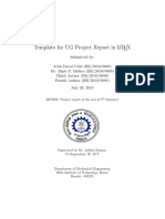 Template For UG Project Report in L TEX: ME7002: Project Report at The End of 7 Semester