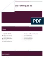 Tipos de Estudio y Enfoques de Investigacion PTT