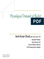 Asok Kumar Physiological Demands