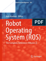 (Studies in Computational Intelligence 707) Anis Koubaa (Eds.) - Robot Operating System (ROS) - The Complete Reference (Volume 2) - Springer International Publishing (2017) PDF