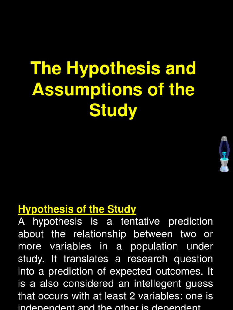 hypothesis or assumption in research