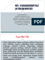 Kelompok 7 Nikel (Ni), Vanadium (Va) Dan Silikon (Si)