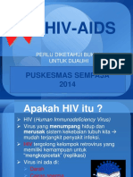 220572304 Penyuluhan HIV AIDS 2014 Ppt
