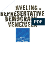 Jennifer L. McCoy, David J. Myers - The Unraveling of Representative Democracy in Venezuela (2006, The Johns Hopkins University Press)