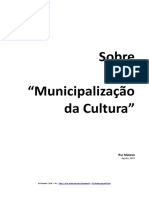 Sobre a “Municipalização Da Cultura”_Rui Matoso_2017