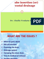 Chest Tube, Urinary Catheter, Ryles Tube Insertion