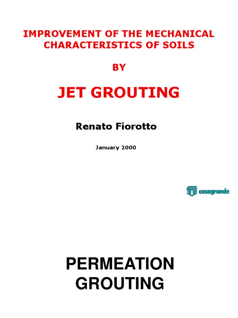 Jet Grouting Techniques for Soil Improvement | PDF | Nozzle | Civil ...
