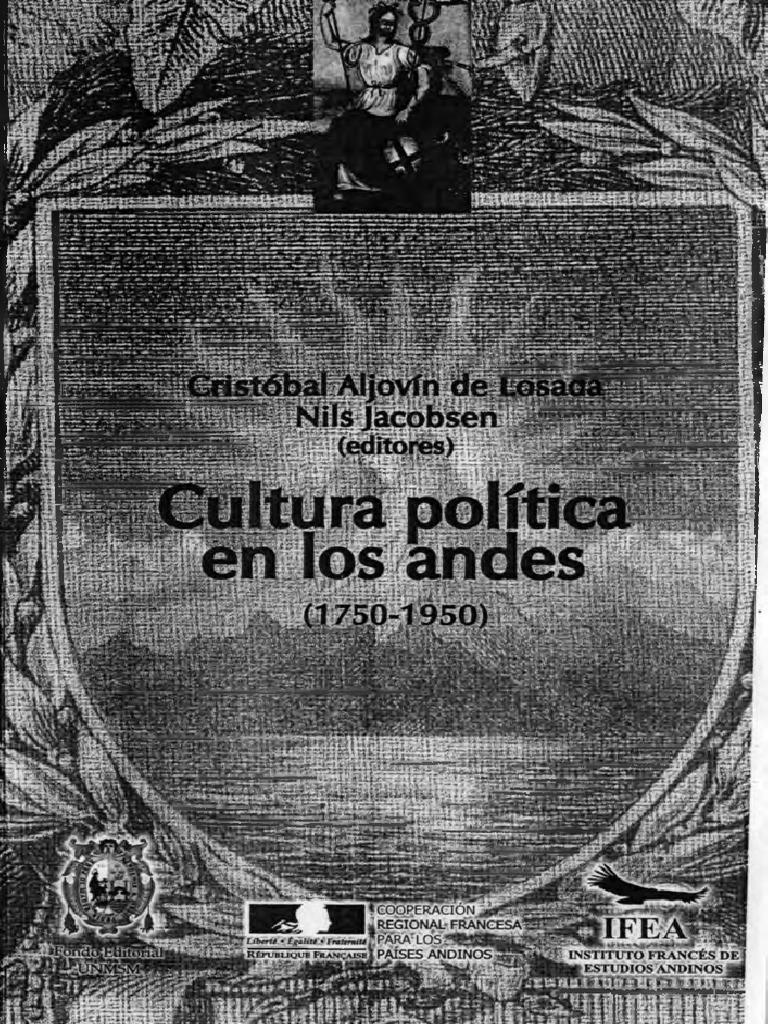 Nils Jacobsen y Aljovin de Losada Cristobal - Cultura Politica en Los Andes 1750-1950 photo