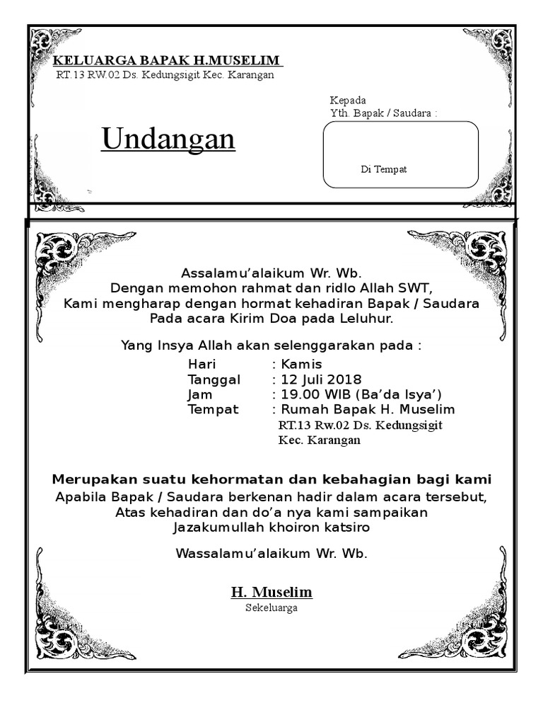 Undangan kirim doa leluhur Pada kesempatan kali ini saya akan membagikan 55 Contoh Undangan Kirim Doa Gratis Terbaru pada anda yang tentunya saya bagikan secara gratis Contoh Undangan Kirim Doa ini merupakan rangkuman dari beberapa Contoh Undangan Kirim Doa yang ada saat ini untuk mendownload gambar Contoh Undangan Kirim Doa anda cukup klik pada gambar lalu ikuti langkahnya untuk.