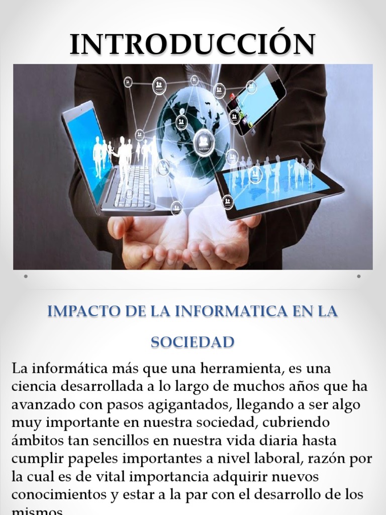 Impacto de la informática en la sociedad Informática
