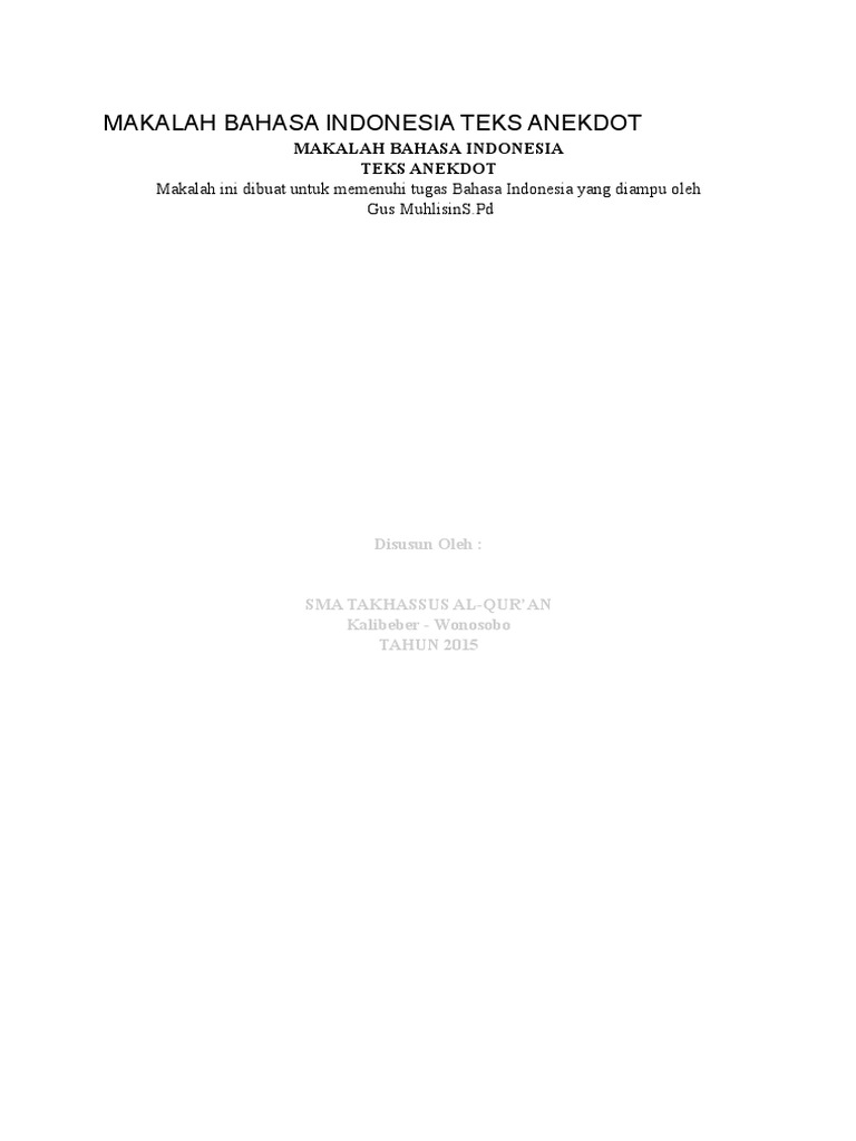 Makalah Bahasa Indonesia Teks Anekdot Makalah Bahasa Indonesia Teks Anekdot