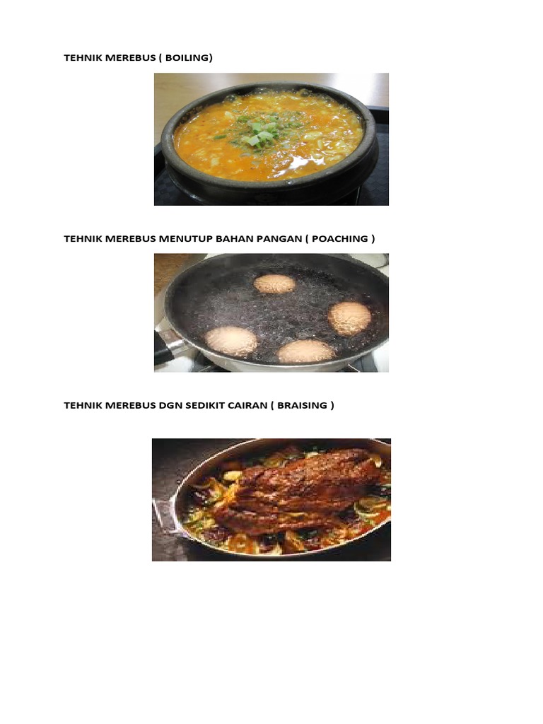 Teknik Braising Adalah Teknik Merebus Bahan Makanan Data Dikdasmen