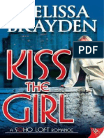 Kiss The Girl Melissa Brayden Trilogia SOHO PDF