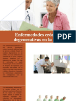 Enfermedades Crónicas Degenerativas en La Vejez (1)