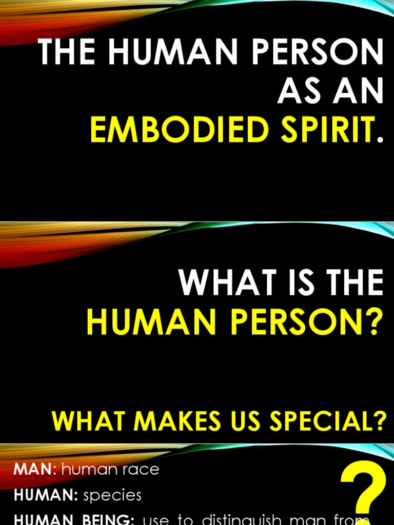 Reflection paper about the human person as an embodied spirit picture