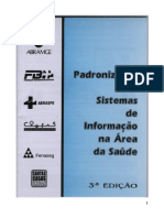 Padronização Dos Sistemas de Informação - Saude